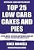 Top 25 Low Carb Cakes and Pies