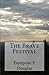 The Brave Festival