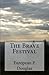 The Brave Festival
