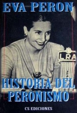Historia del Peronismo