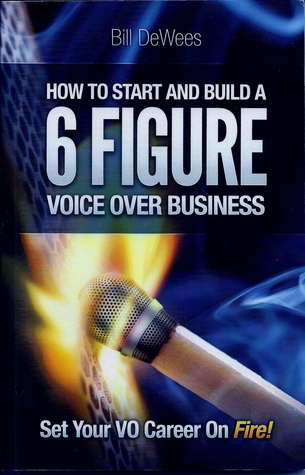 How to Start and Build A 6 Figure Voice Over Business