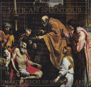 Vatican Splendour: Masterpieces of Baroque Art