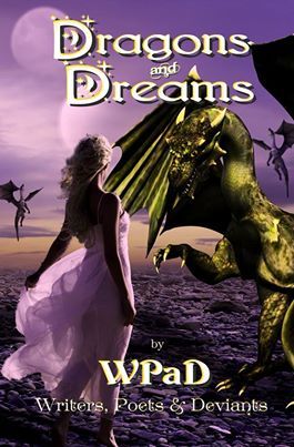 Dragons and Dreams: A Fantasy Anthology