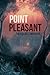 Point Pleasant: The Color Companion