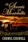 The Secrets of the Montebellis