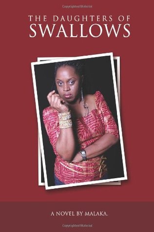 The Daughters of Swallows by Malaka