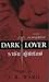 ราชันผู้พิทักษ์ Dark Lover ...