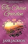 The Chain Garden by Jane Jackson