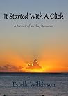 Starting With A Click: A Memoir of an eBay Romance