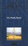 Il fu Mattia Pascal