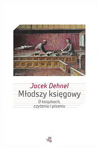 Młodszy księgowy. O książkach, czytaniu i pisaniu (Hardcover)