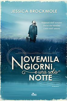Novemila giorni e una sola notte