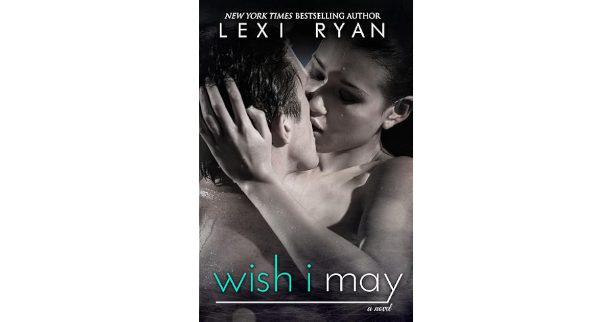 Wish I May Splintered Hearts 2 By Lexi Ryan