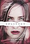 Splittet by Teri Terry
