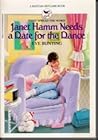 Janet Hamm Needs a Date for the Dance by Eve Bunting
