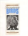 A Guide to the Imaginary Birds of the World