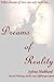 Dreams Of Reality