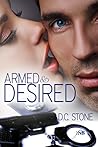 Armed and Desired by D.C. Stone