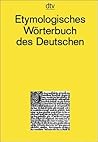 Etymologisches Wörterbuch des Deutschen