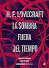 La sombra fuera del tiempo by H.P. Lovecraft