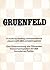 Gruenfeld: A Study by Leadi...