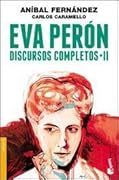 Eva Perón: Discursos completos II