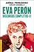 Eva Perón: Discursos comple...