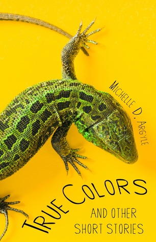 True Colors and Other Short Stories