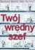 Twój wredny szef