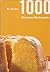 1000 - Die besten Backrezepte