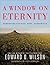 A Window on Eternity: Goron...