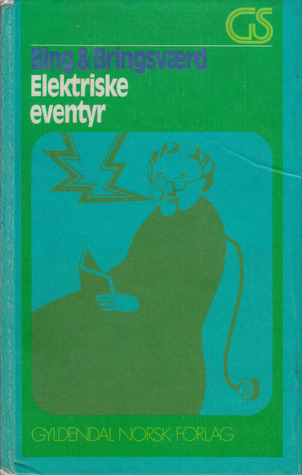 Elektriske eventyr (Hardcover)
