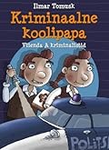 Kriminaalne koolipapa