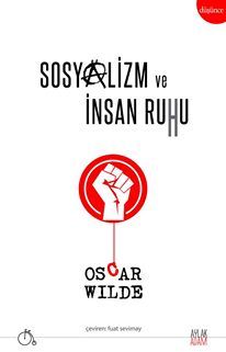 Sosyalizm ve İnsan Ruhu