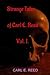 Strange Tales of Carl E. Re...