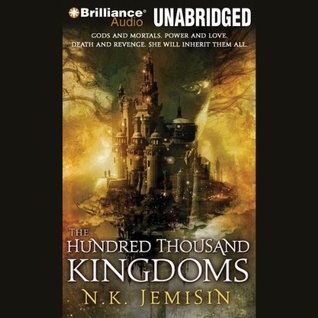 The Hundred Thousand Kingdoms