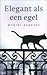 Elegant als een egel by Muriel Barbery