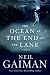 The Ocean At The End of the...