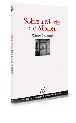 Sobre a Morte e o Morrer (Ensaios da Fundação, #35)