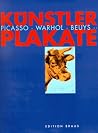 Künstlerplakate: Picasso, Warhol, Beuys-- Künstlerplakate: Picasso, Warhol, Beuys--