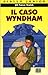 Il caso Wyndham