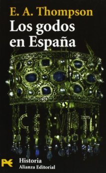 Portada de Los Godos en España, de Edward Arthur Thompson