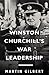 Winston Churchill's War Leadership