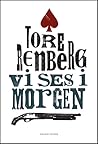 Vi ses i morgen by Tore Renberg