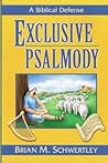 Exclusive Psalmod...