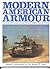 Modern American Armor: Combat Vehicles of the United States Army Today