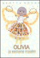 Olivia ja esimene maailm