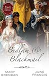 Bedlam And Blackmail: A Date With Dishonour/The Adventurer's Bride
