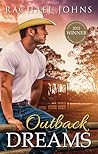 Outback Dreams by Rachael Johns Outback Dreams by Rachael Johns