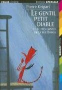 Le gentil petit diable et autres contes de la rue Broca (Paperback)